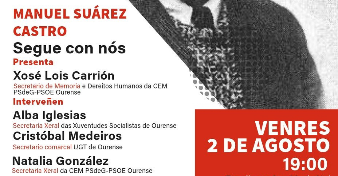 cartel da homenaxe a manuel suarez o primeiro alcalde socialista de ourense