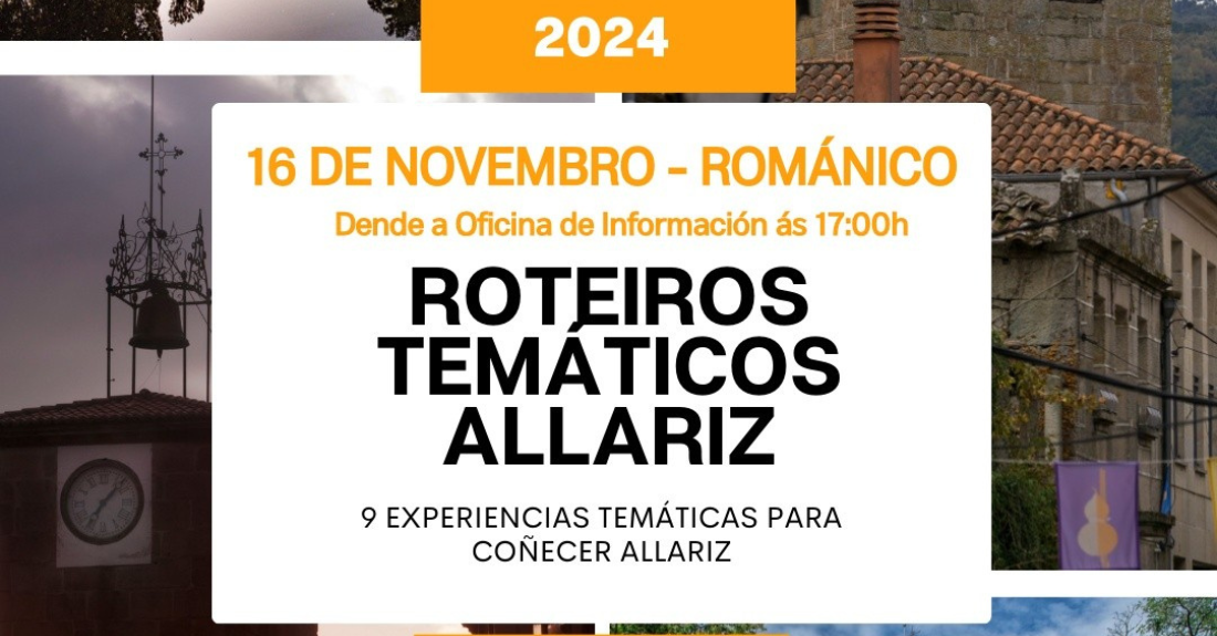 Roteiros temáticos, Allariz