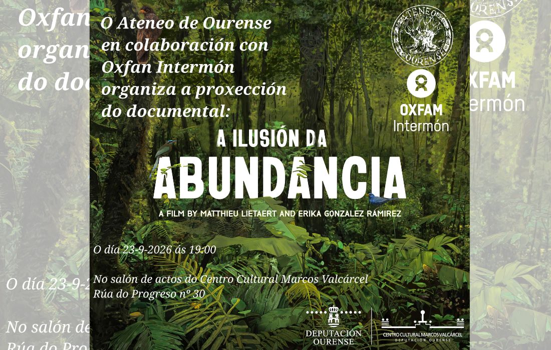 A ilusión da abundancia Ateneo Ourense Deputación