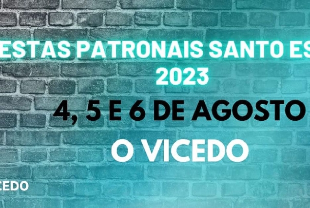 festas patronais santo estevo 2023