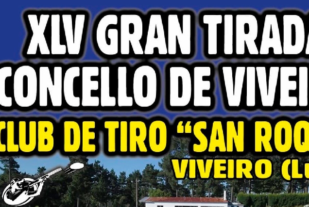 XLV gran tirada viveiro 2023 agosto